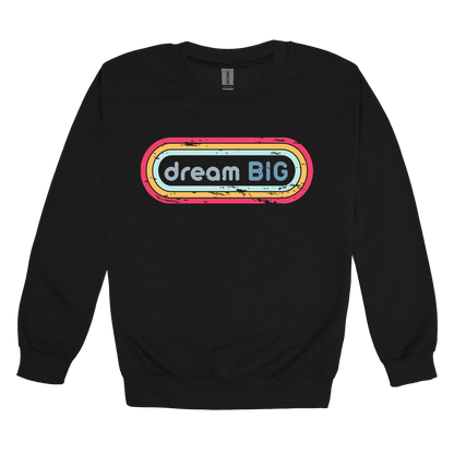 Dream Big design on Black adult Crewneck, front view.