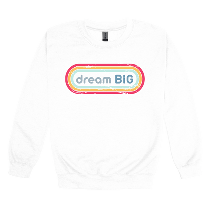 Dream Big design on White adult Crewneck, front view.