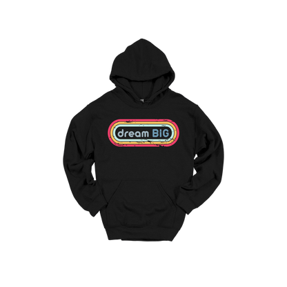 Dream Big design on Black adult Hoodie, front view.