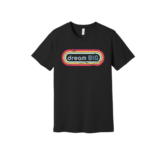 Dream Big design on Black adult T-Shirt, front view.