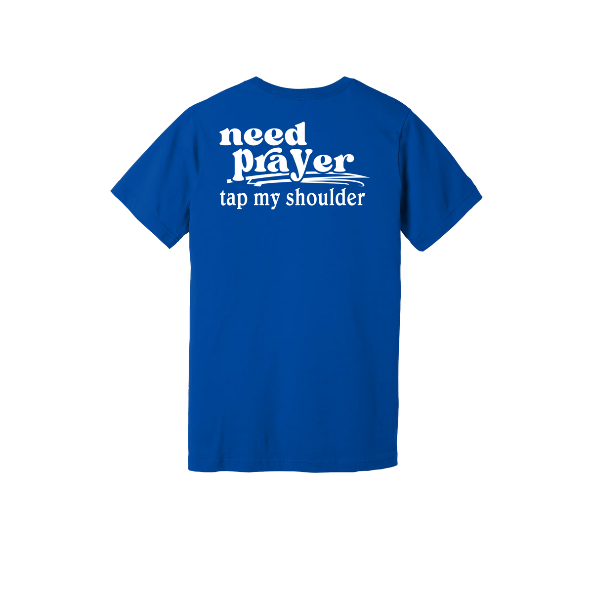 Let's Pray design on Royal Blue adult T-shirt, back view.