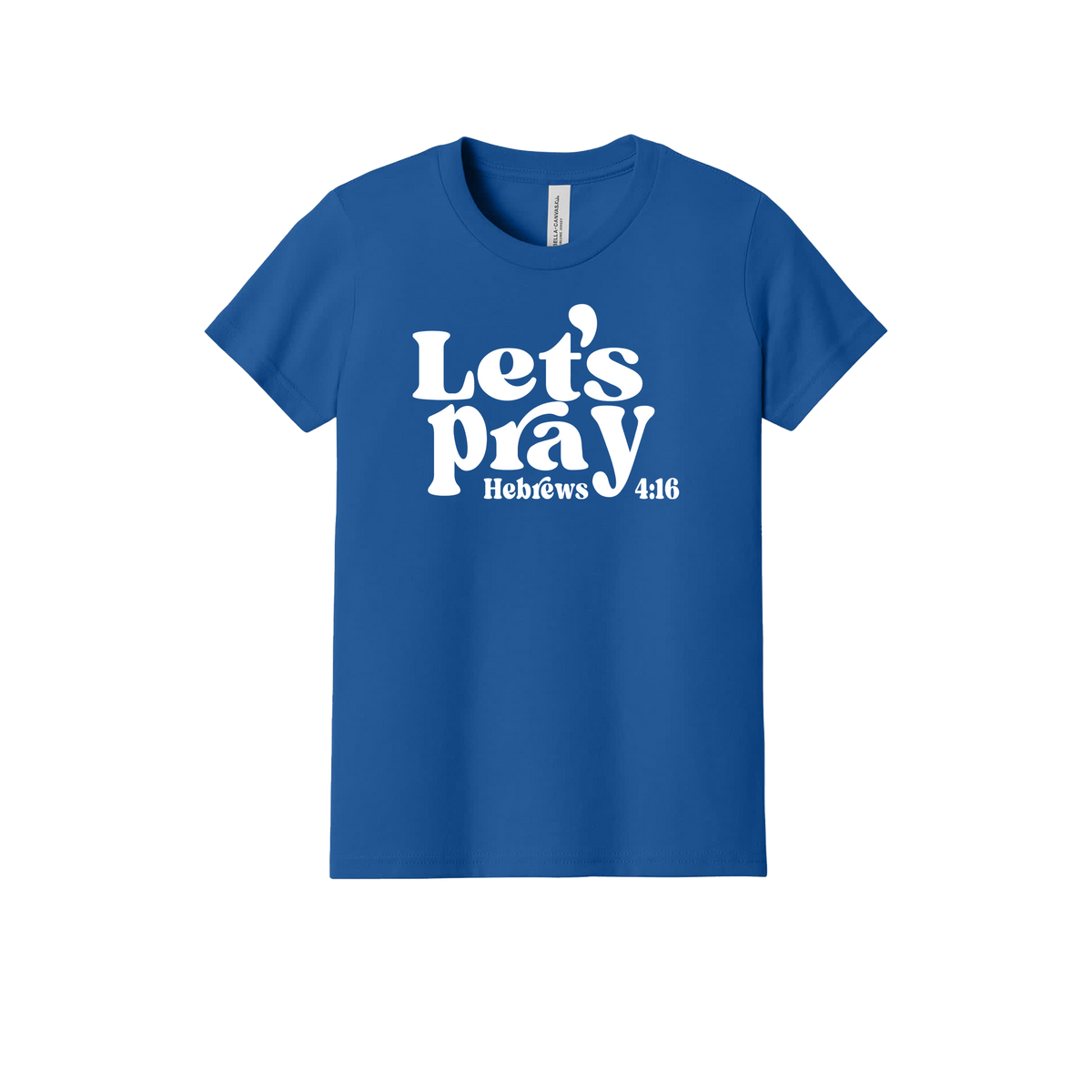 Let's Pray front design on Royal Blue youth T-Shirt, front view.