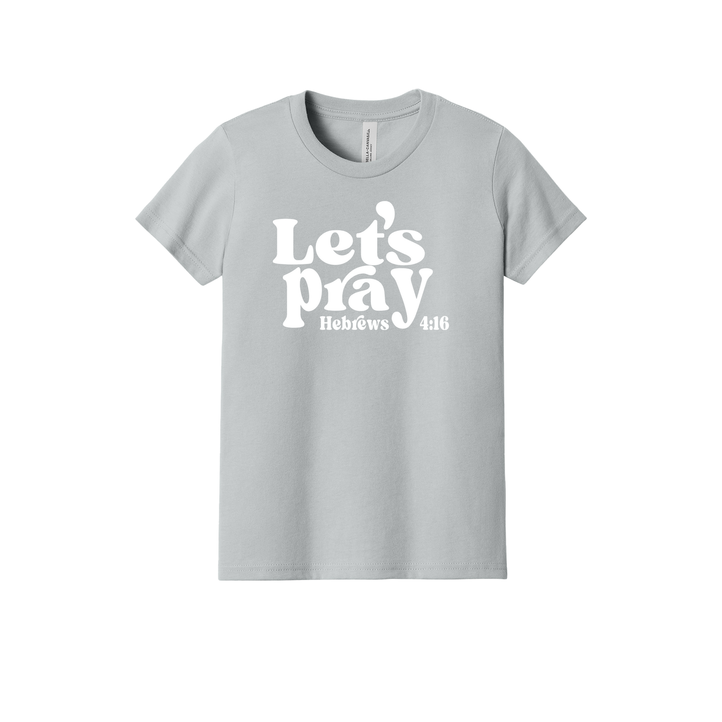 Let's Pray front design on Heather Athletic Gray youth T-Shirt, front view.