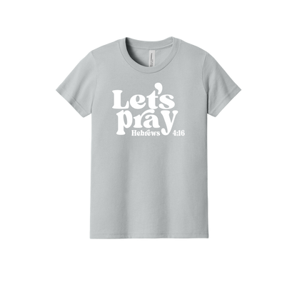 Let's Pray front design on Heather Athletic Gray youth T-Shirt, front view.