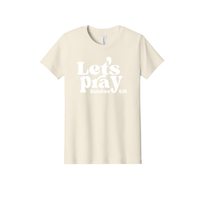 Let's Pray front design on Natural youth T-Shirt, front view.