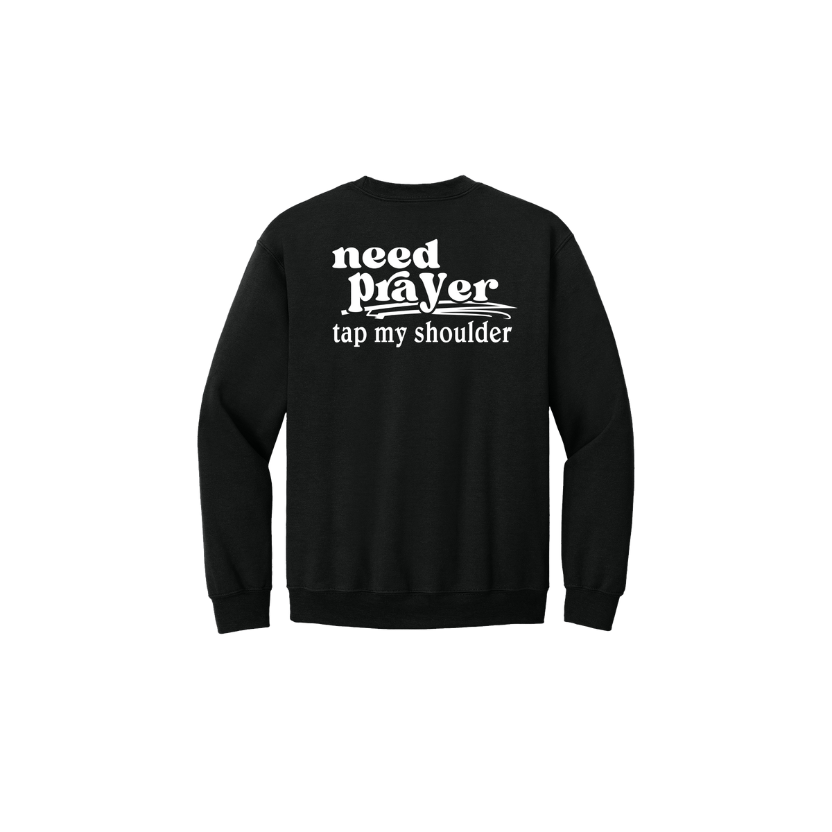 Let's Pray design on Black Adult Crewneck, back view.