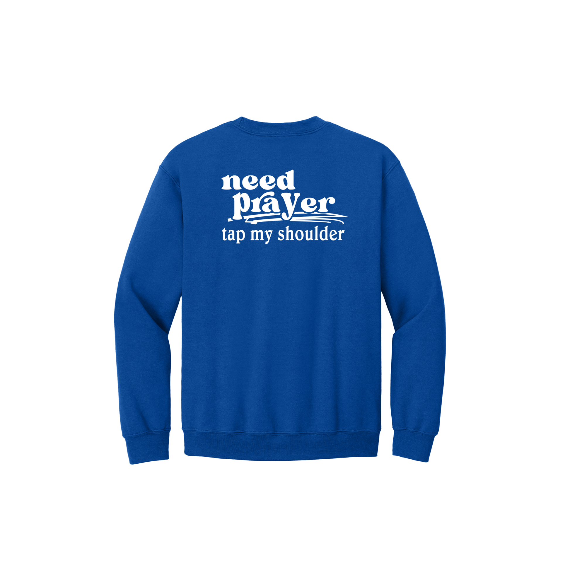 Let's Pray design on Royal Blue Adult Crewneck, back view.