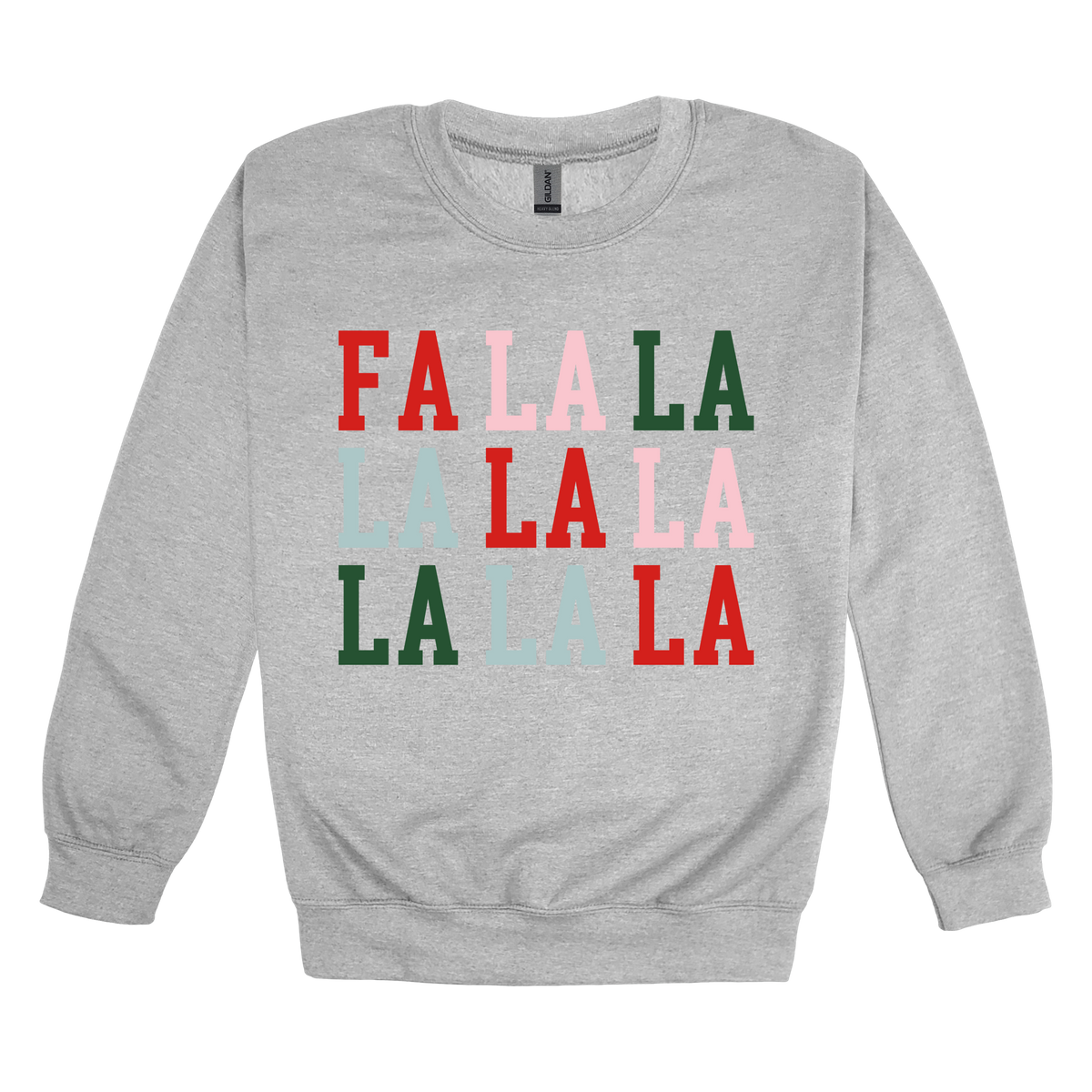 Fa La La Holiday Apparel design on adult crewneck in gray, front view.