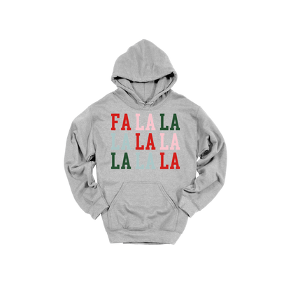 Fa La La Holiday Apparel design on adult hoodie in gray, front view.