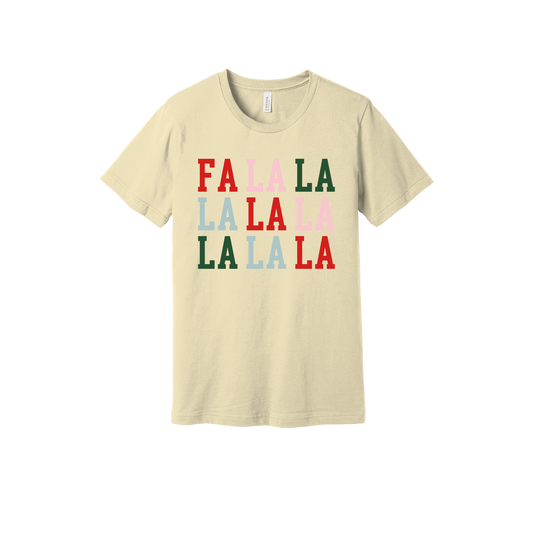 Fa La La Holiday Apparel design on adult tee in tan, front view.