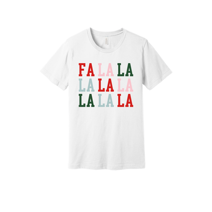 Fa La La Holiday Apparel design on adult tee in white, front view.