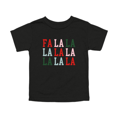 Fa La La Holiday Apparel design on toddler tee in black, front view.