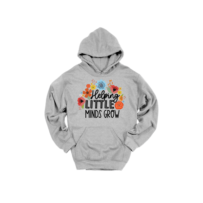 Helping Little Minds Grow Apparel design on adult hoodie in gray, front view.