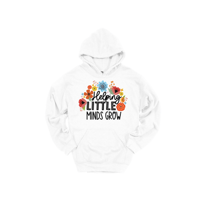 Helping Little Minds Grow Apparel design on adult hoodie in white, front view.