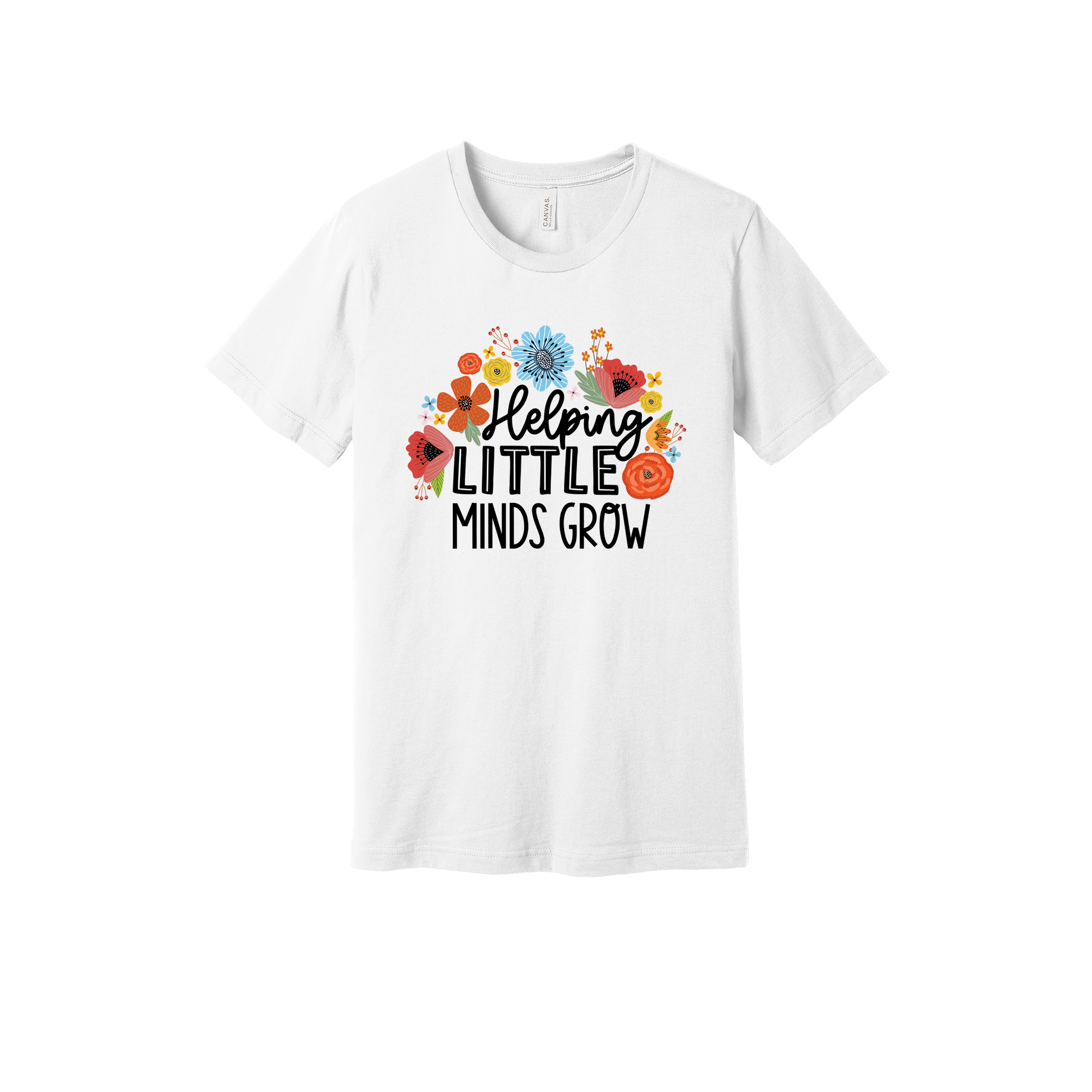 Helping Little Minds Grow Apparel design on adult tee in white, front view.