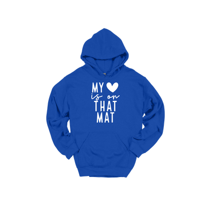 My Heart Is on That Mat Apparel design on adult hoodie in blue, front view.
