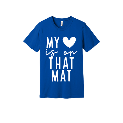 My Heart Is on That Mat Apparel design on adult tee in blue, front view.