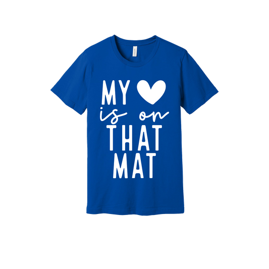 My Heart Is on That Mat Apparel design on adult tee in blue, front view.