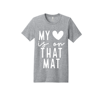 My Heart Is on That Mat Apparel design on adult tee in gray, front view.
