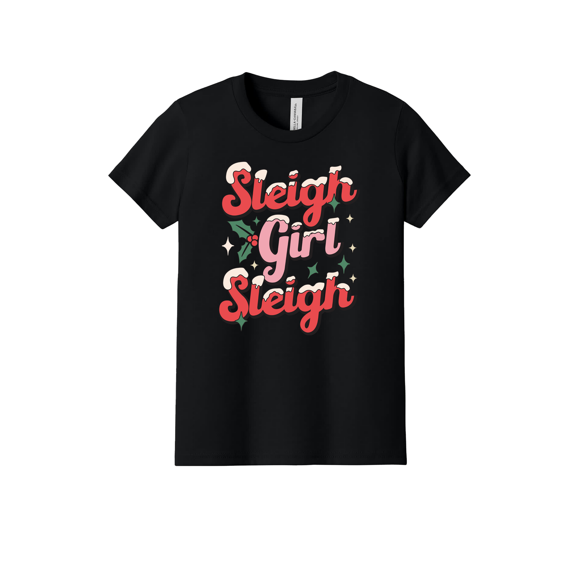 Sleigh Girl Sleigh Apparel design on official Youth Bella+Canvas T-shirt in Black, front view.