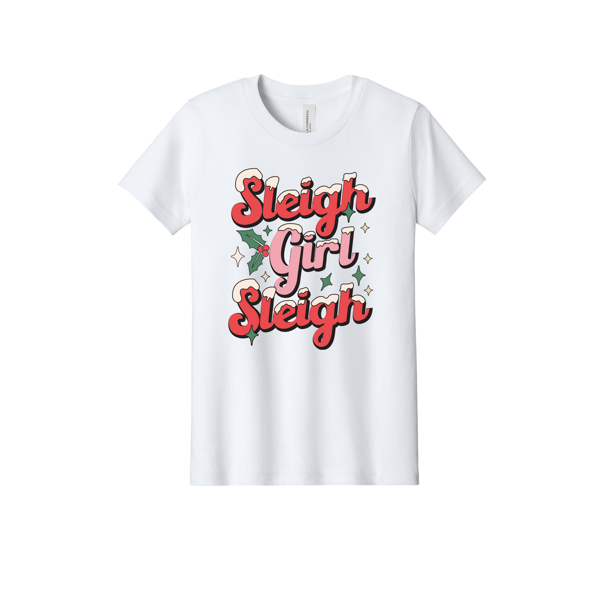 Sleigh Girl Sleigh Apparel design on official Youth Bella+Canvas T-shirt in White, front view.