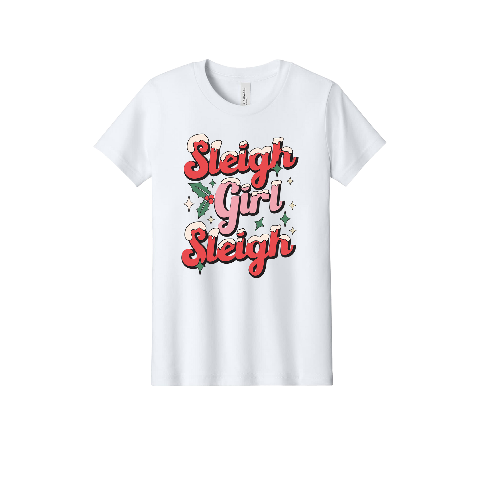 Sleigh Girl Sleigh Apparel design on official Youth Bella+Canvas T-shirt in White, front view.
