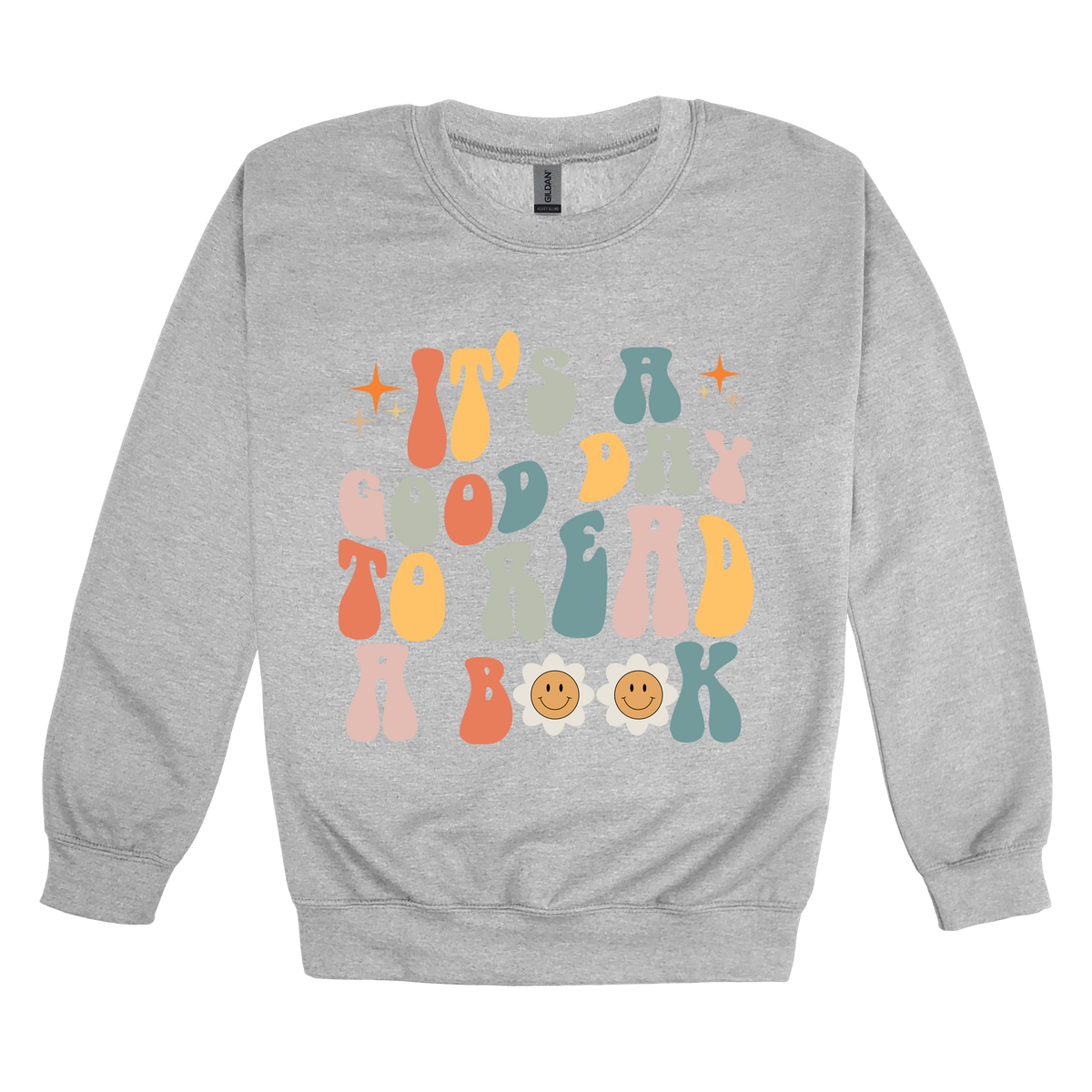 It's a Good Day to Read a Book Apparel design on adult crewneck in gray, front view.