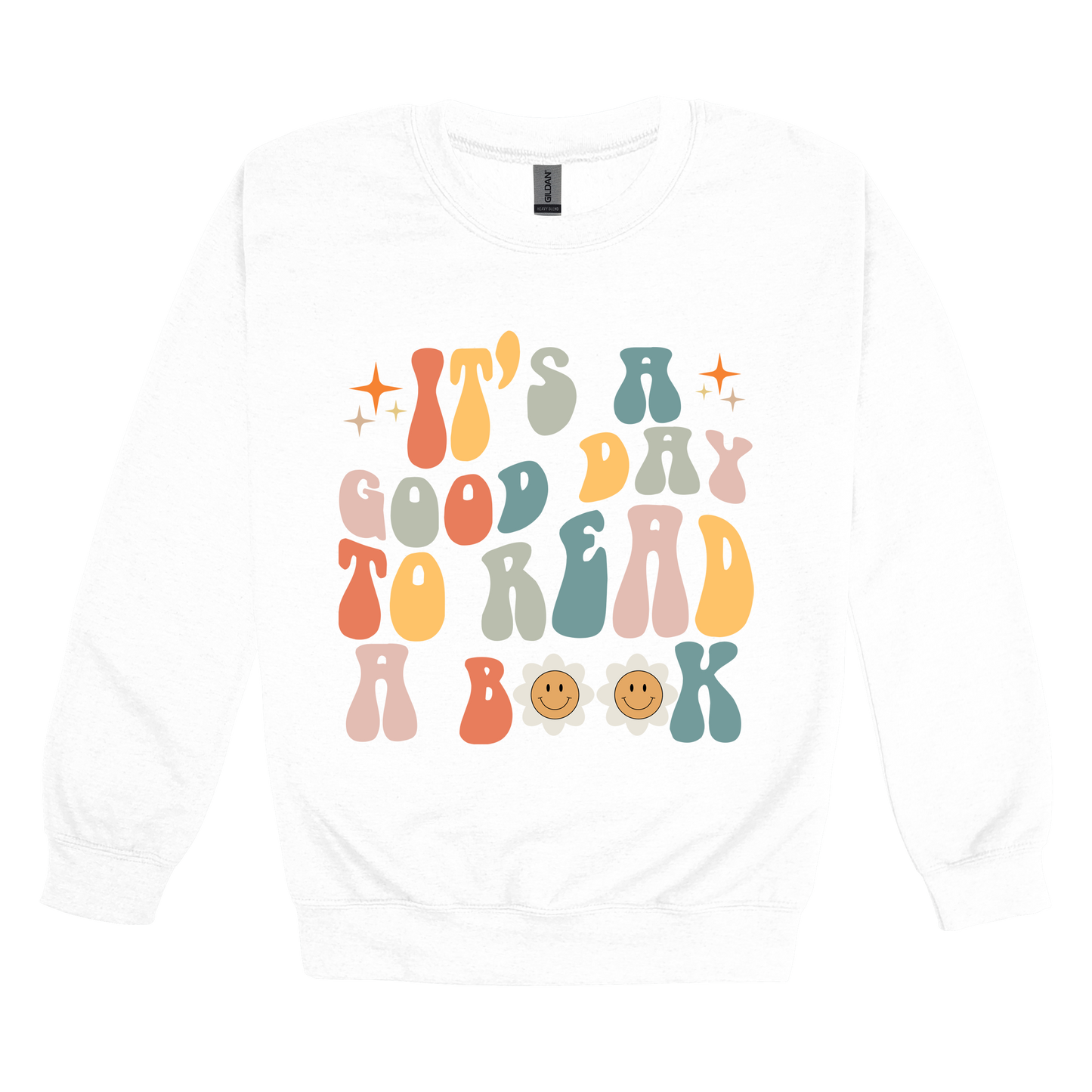 It's a Good Day to Read a Book Apparel design on adult crewneck in white, front view.
