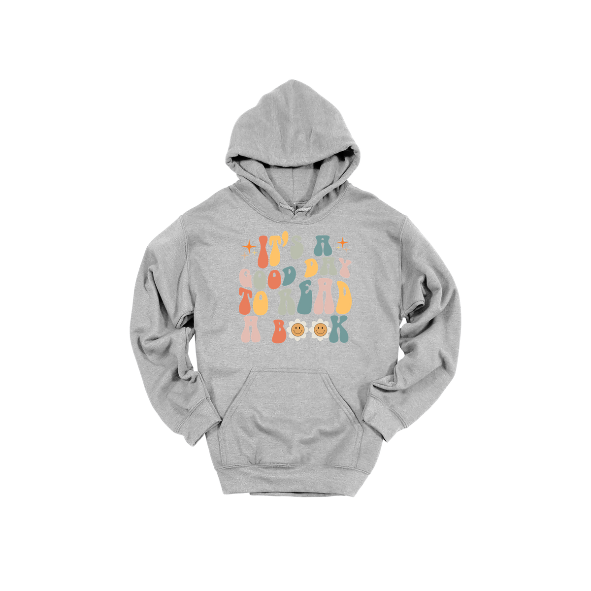 It's a Good Day to Read a Book Apparel design on adult hoodie in gray, front view.