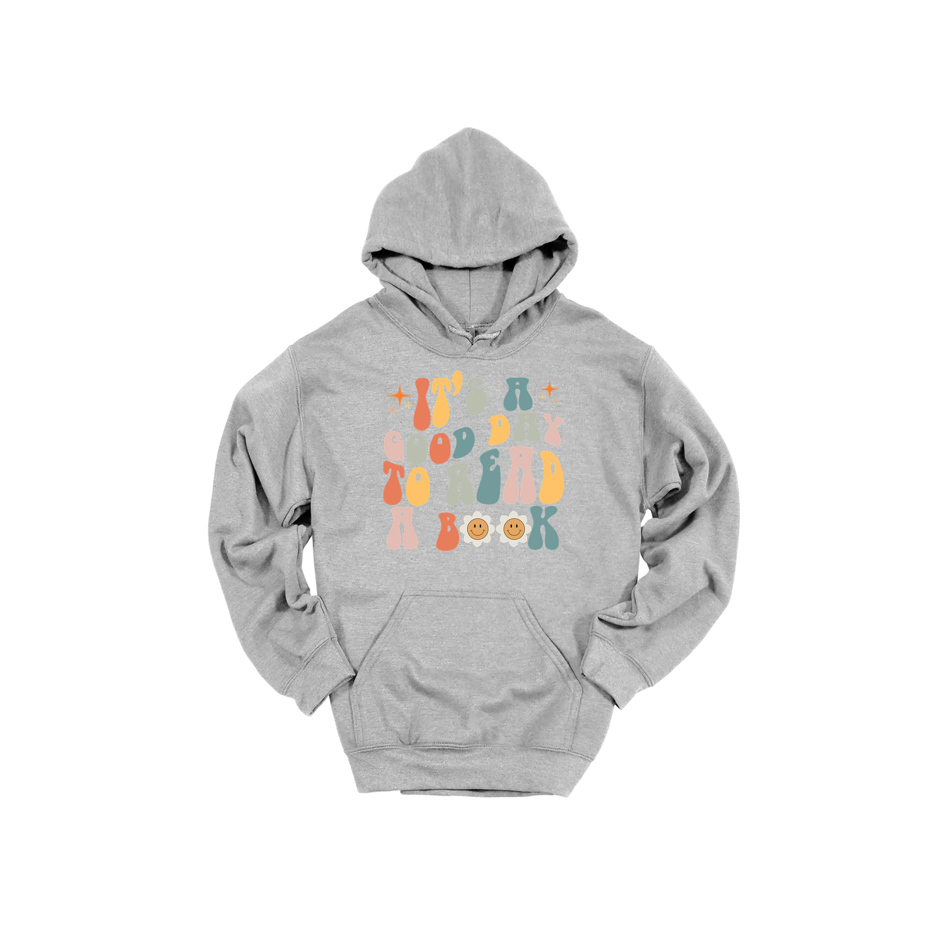 It's a Good Day to Read a Book Apparel design on adult hoodie in gray, front view.