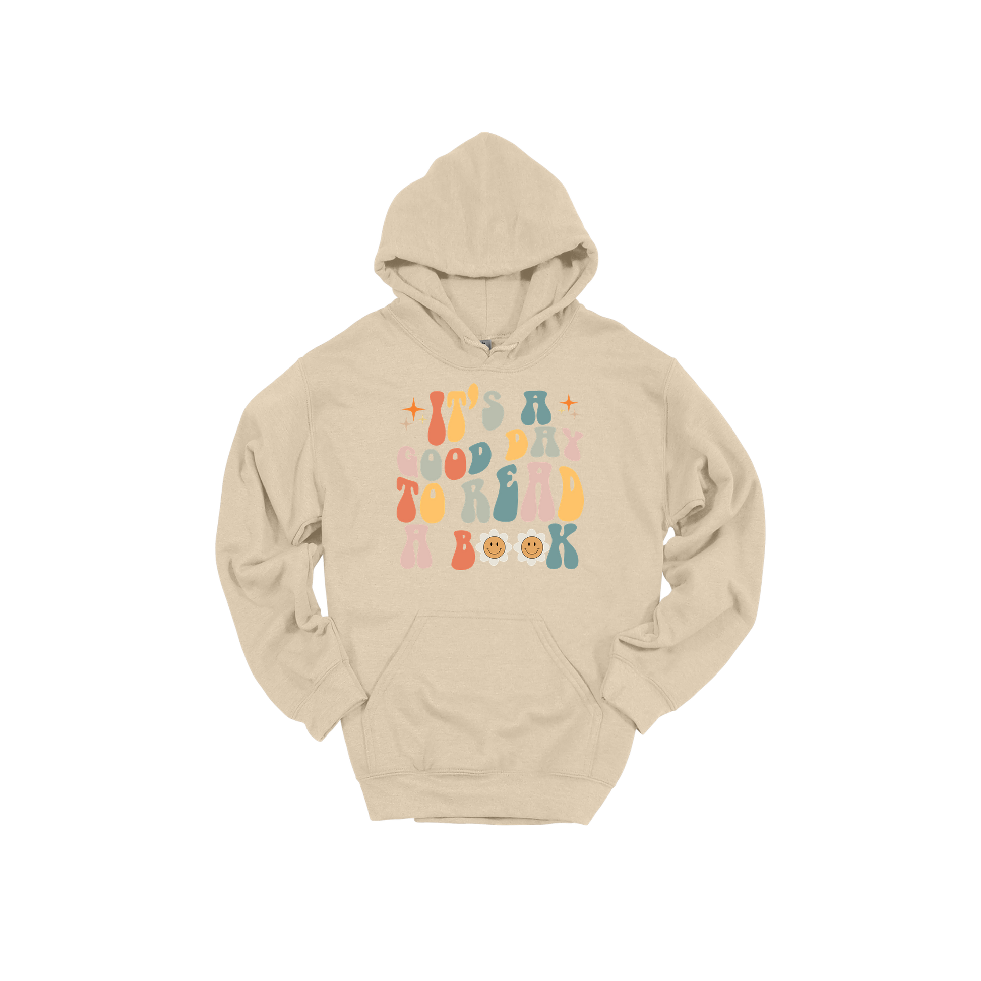 It's a Good Day to Read a Book Apparel design on adult hoodie in tan, front view.