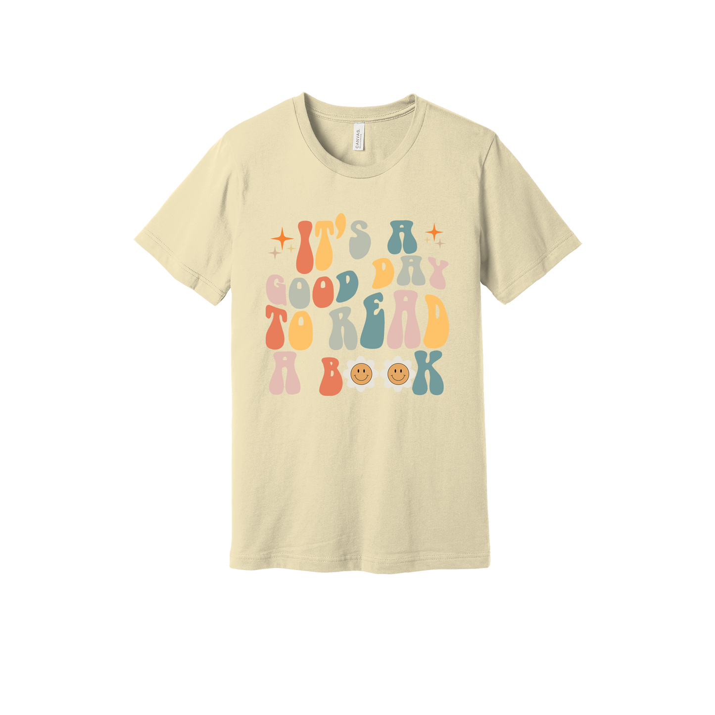 It's a Good Day to Read a Book Apparel design on adult tee in tan, front view.