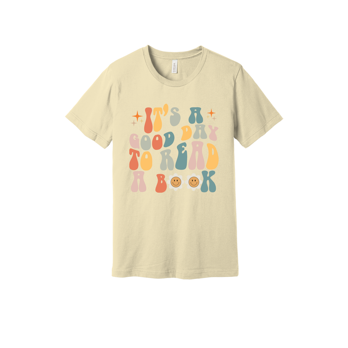 It's a Good Day to Read a Book Apparel design on adult tee in tan, front view.