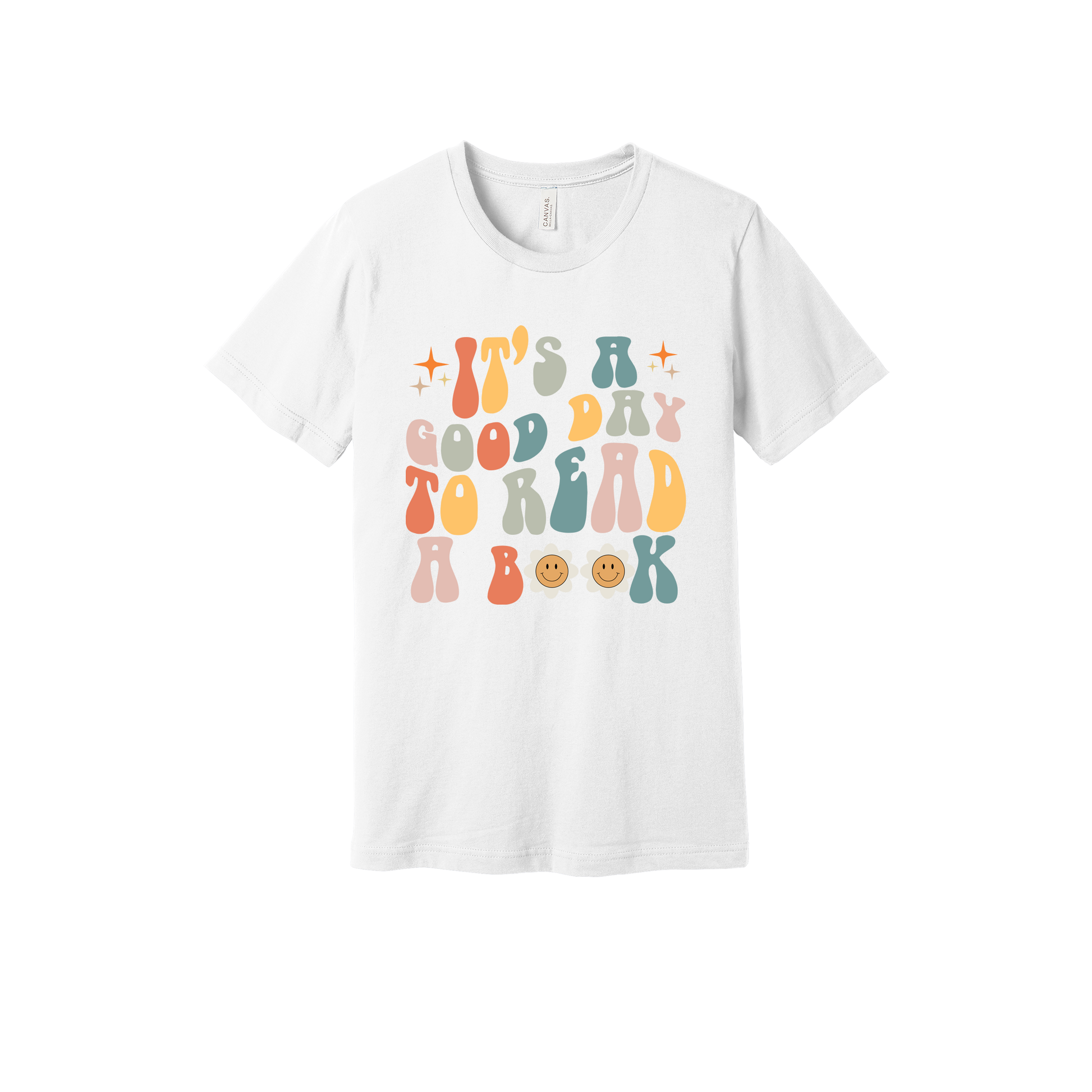 It's a Good Day to Read a Book Apparel design on adult tee in white, front view.