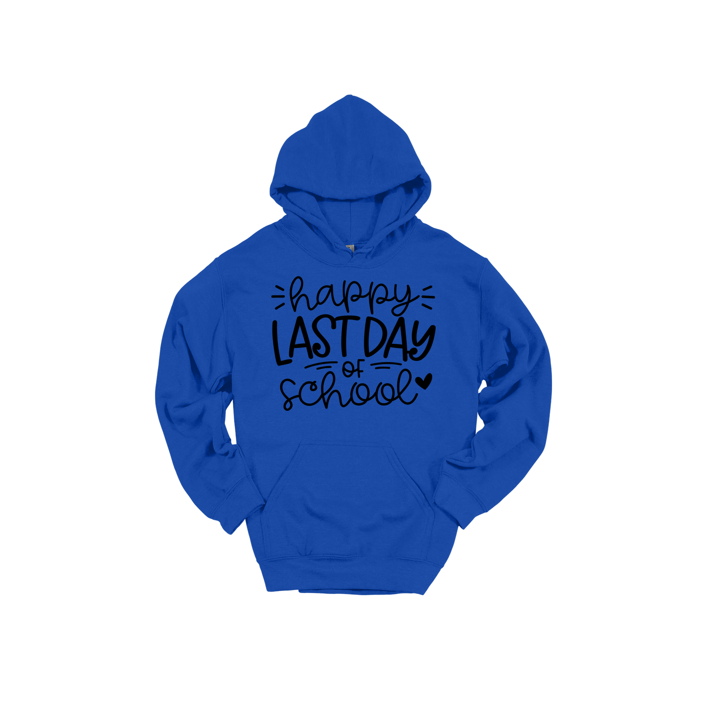 Happy Last Day of School Apparel design on adult hoodie in blue, front view.