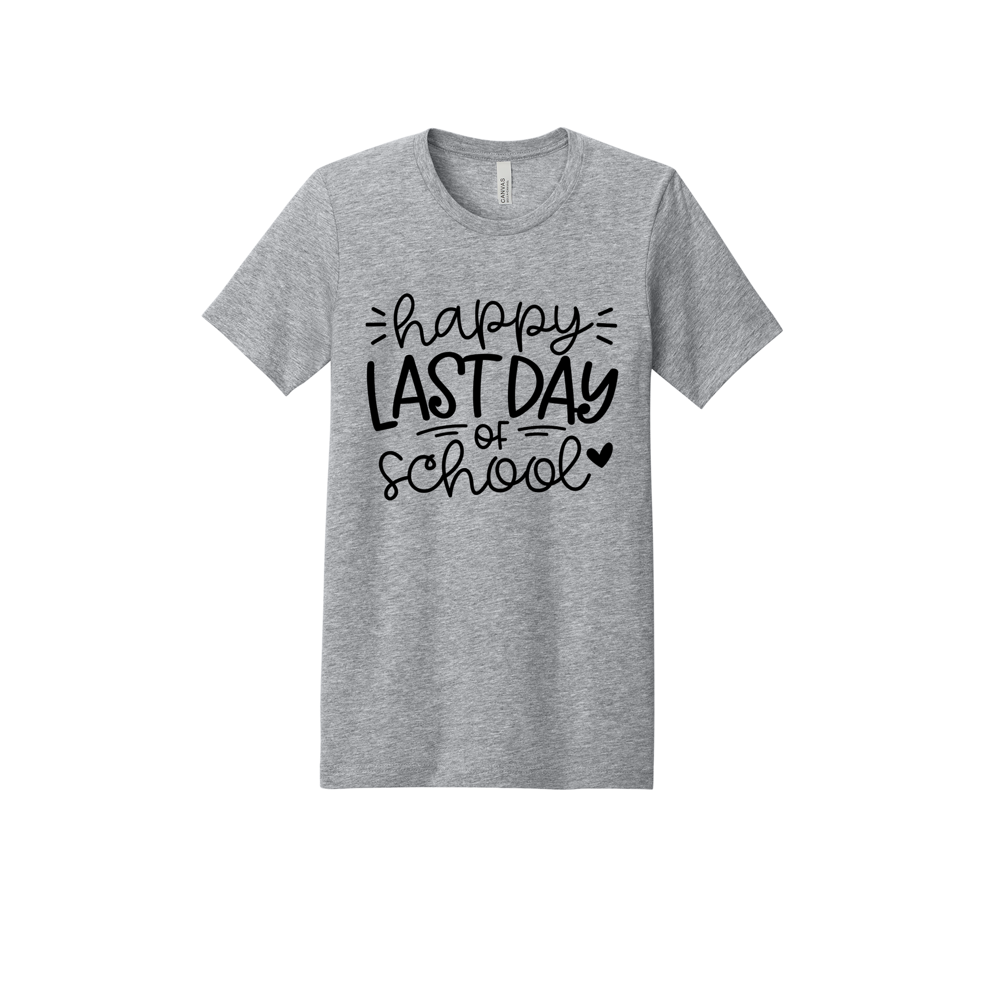 Happy Last Day of School Apparel design on adult tee in gray, front view.