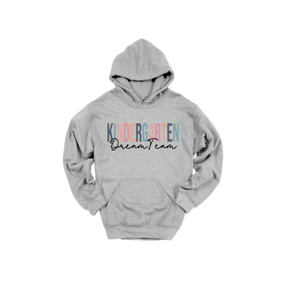 Kindergarten Dream Team design shown on Sport Gray adult Gildan hoodie.