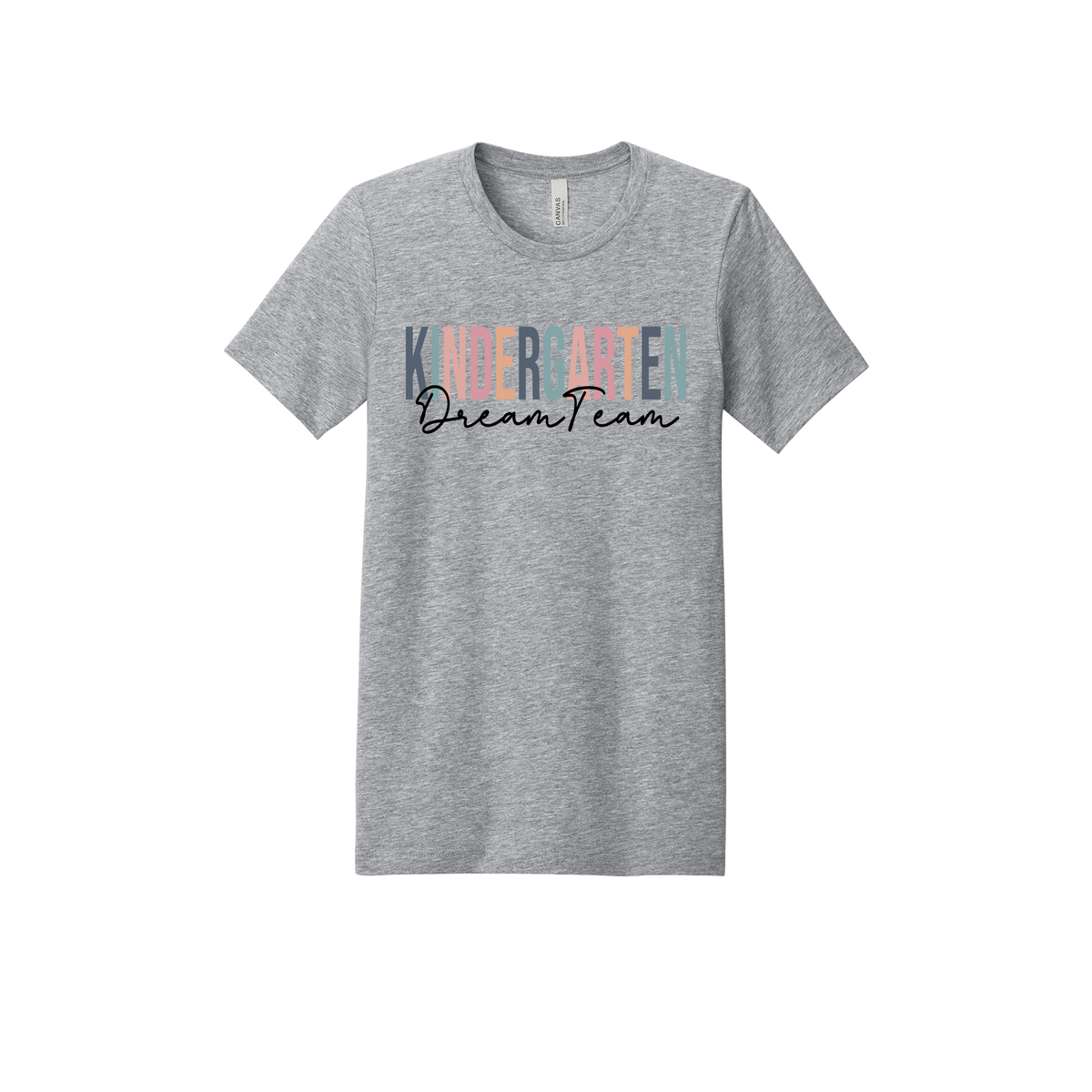 Kindergarten Dream Team design shown on Heather Athletic Gray adult Bella+Canvas 3001 T-shirt.