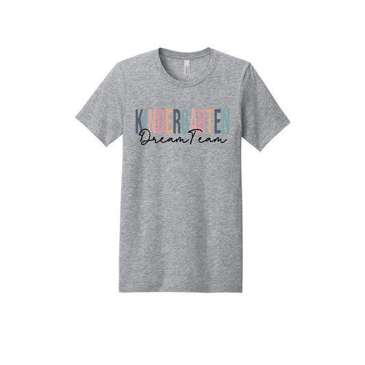 Kindergarten Dream Team design shown on Heather Athletic Gray adult Bella+Canvas 3001 T-shirt.