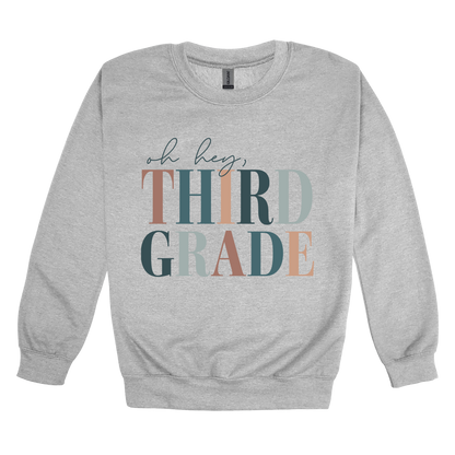 Oh Hey Third Grade design shown on Sport Gray adult Gildan crewneck sweatshirt.