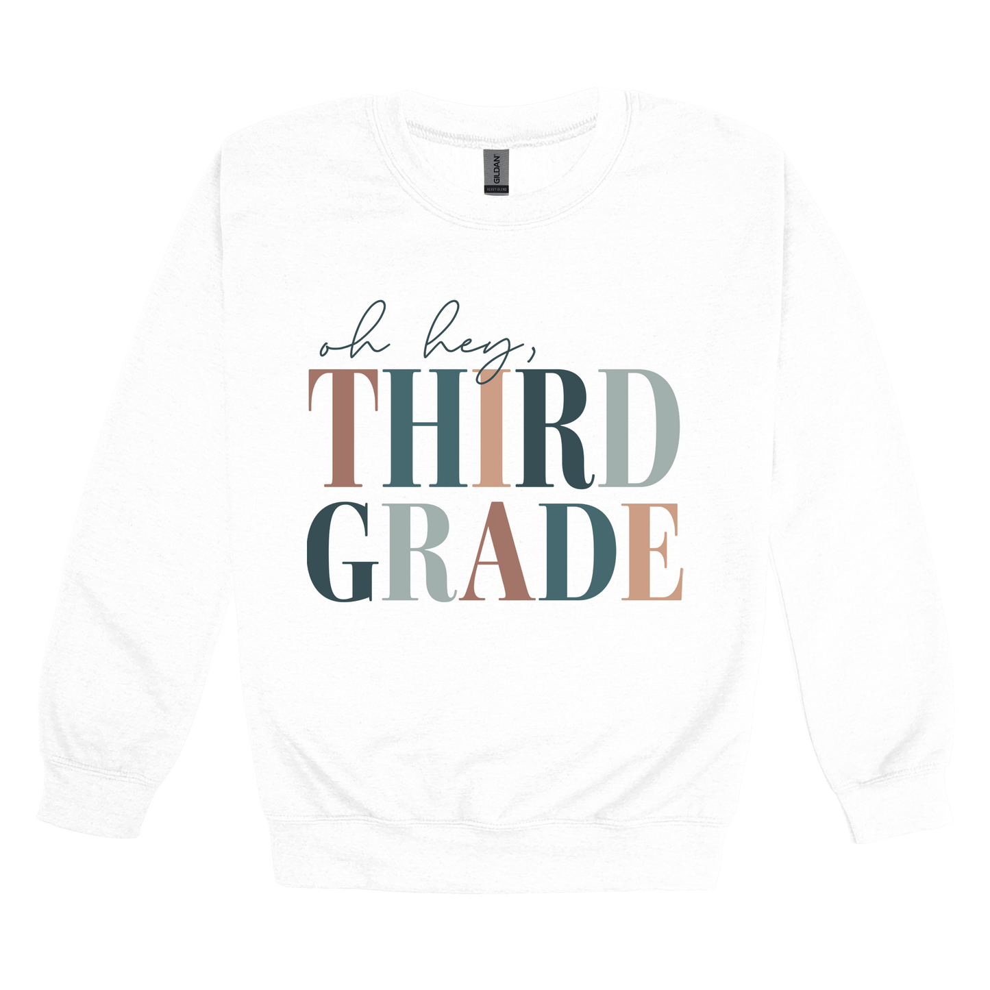 Oh Hey Third Grade design shown on White adult Gildan crewneck sweatshirt.