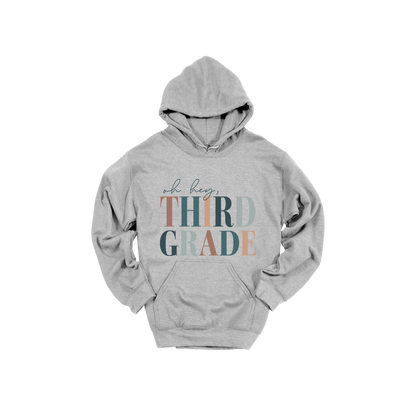 Oh Hey Third Grade design shown on Sport Gray adult Gildan hoodie.