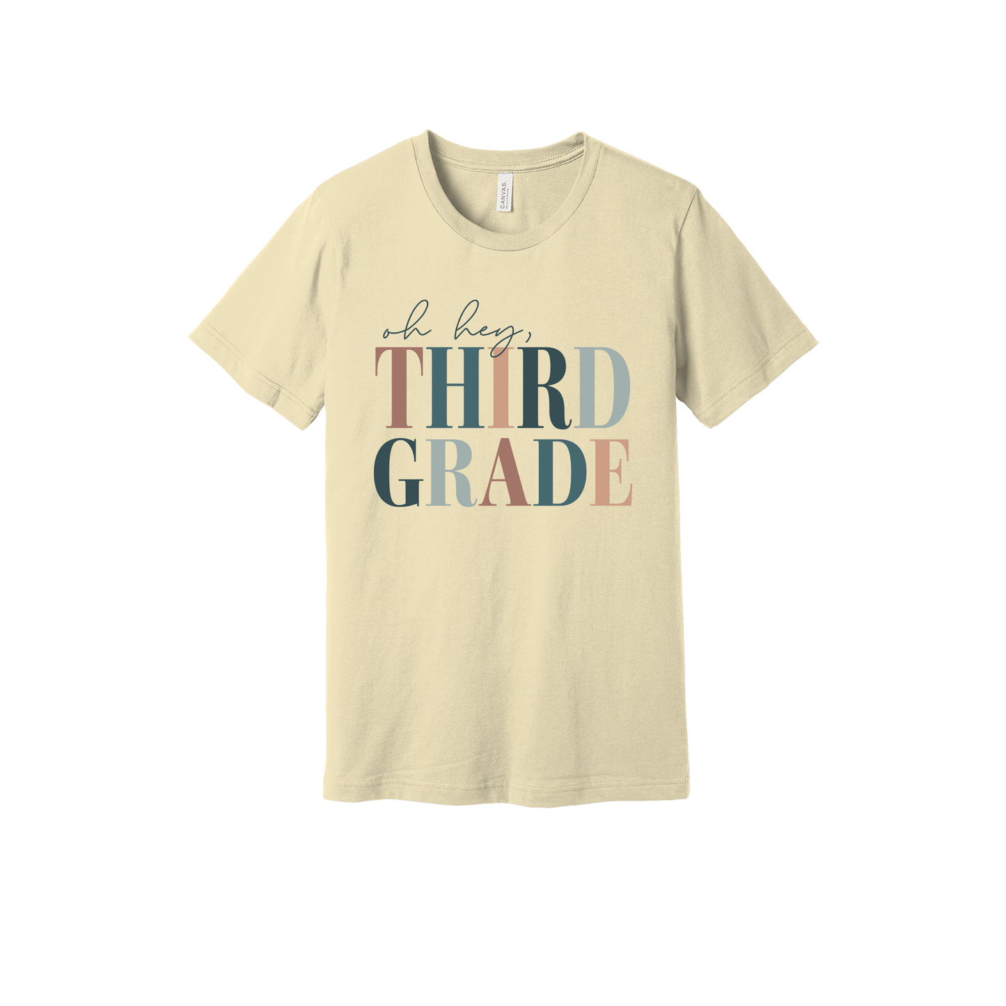 Oh Hey Third Grade design shown on Natural adult Bella+Canvas 3001 T-shirt.