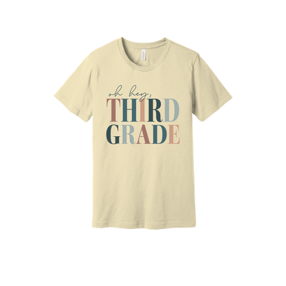 Oh Hey Third Grade design shown on Natural adult Bella+Canvas 3001 T-shirt.