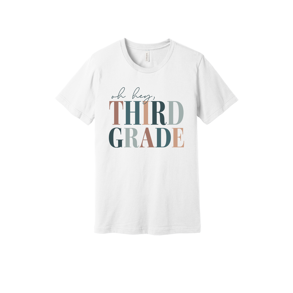 Oh Hey Third Grade design shown on White adult Bella+Canvas 3001 T-shirt.