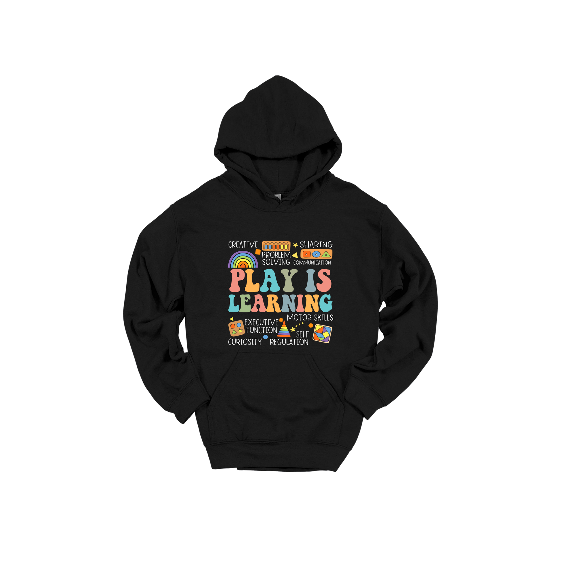 Play Is Learning design shown on Black adult Gildan hoodie.