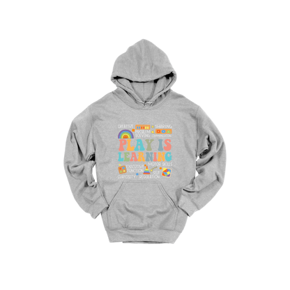 Play Is Learning design shown on Sport Gray adult Gildan hoodie.