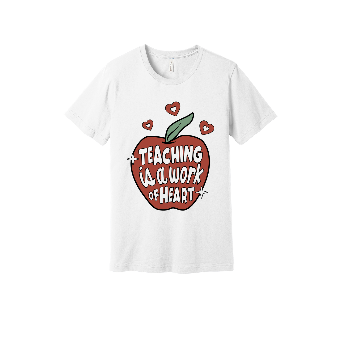 Teaching Is a Work of Heart design shown on White adult Bella+Canvas 3001 T-shirt.